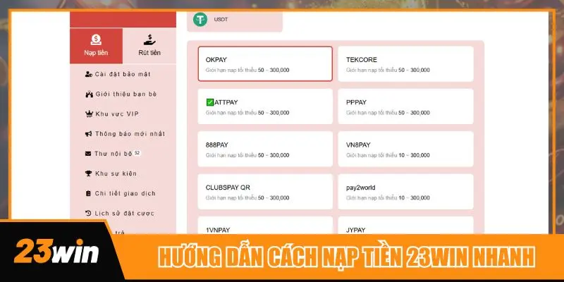 Hướng dẫn 3 bước nạp tiền 23win cơ bản và nhanh nhất