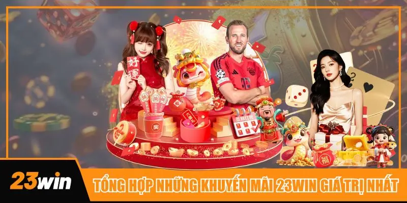 Tổng hợp những chương trình khuyến mãi 23win mang lại giá trị cao nhất từ tháng 9/2025