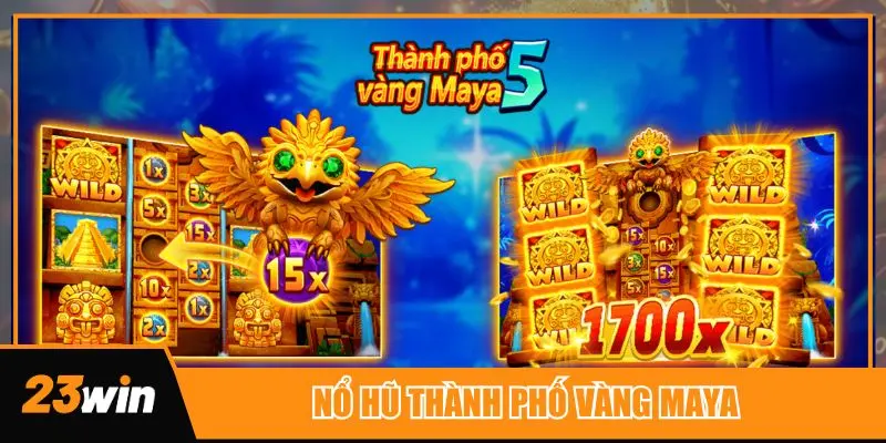 Thành phố vàng Maya là một trong những game nổ hũ đổi thưởng hay nhất