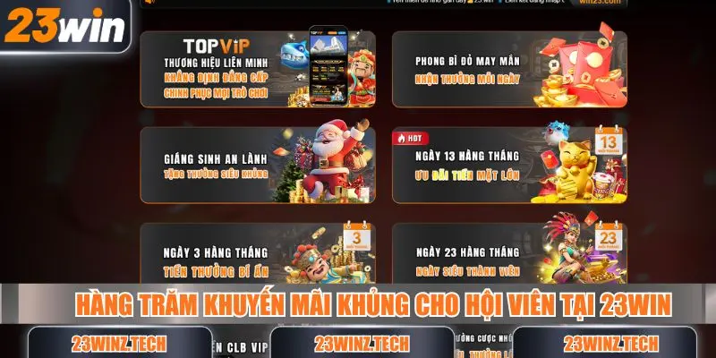 Hàng trăm khuyến mãi khủng cho hội viên giải trí tại 23win