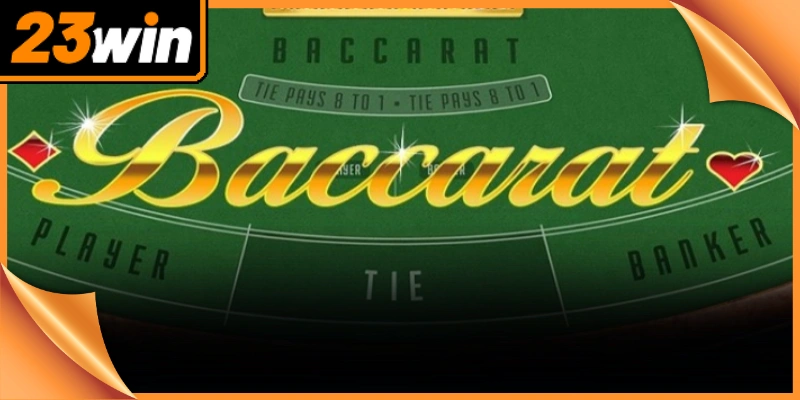 Baccarat Trực Tuyến